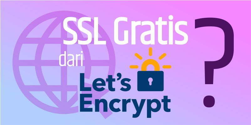 SSL-Gratis-dari-Lets-Encrypt
