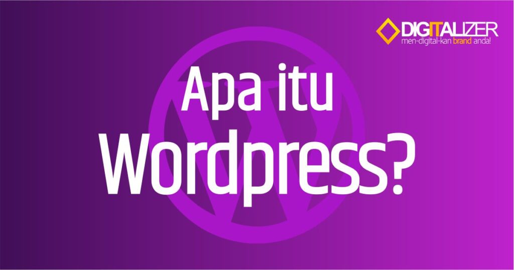 Apa itu WordPress